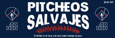 MLB en español La web de MLB PITCHEOS SALVAJES