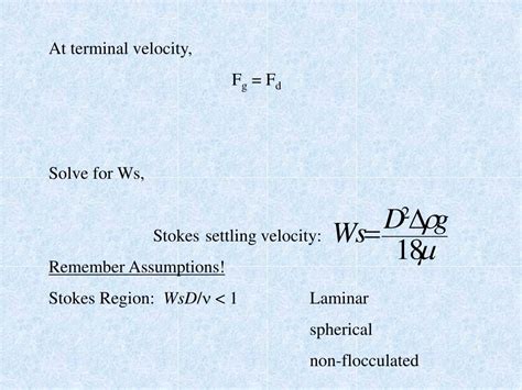 Ppt Particle Settling Velocity Put Particle In A Still Fluid What