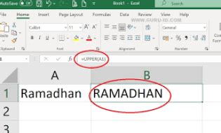 Cara Merubah Huruf Kecil Menjadi Huruf Besar Di Excel