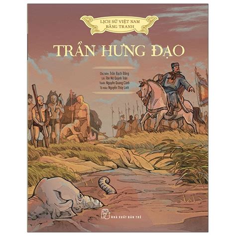 Tải PDF Lịch Sử Việt Nam Bằng Tranh Trần Hưng Đạo Bản Màu PDF