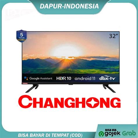 Jual Android Tv Changhong Smart Tv Led Tv Changhong L32h7 Layar 32