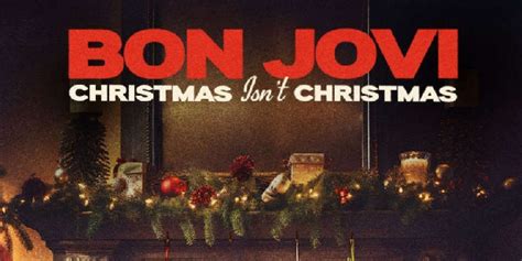 Bon Jovi drops the music video for 'Christmas isn't Christmas' - 91.7 ...