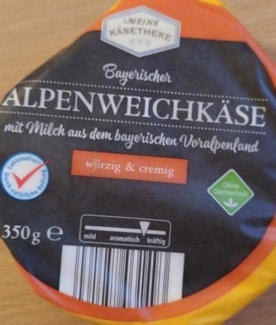 Bayerischer Alpenweichk Se Meine K Setheke Kalorie Kj A Nutri N