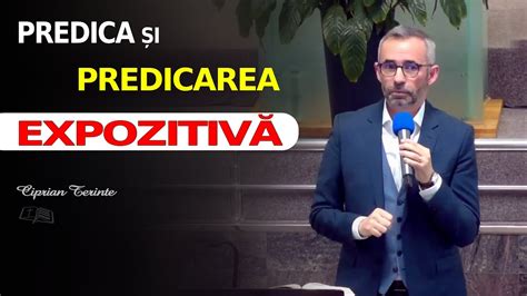 Predica și Predicarea Expozitivă Ciprian Terinte YouTube