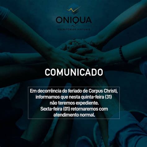 Feriado Corpus Christi Oniqua Escrit Rios Virtuais E Coworking Em