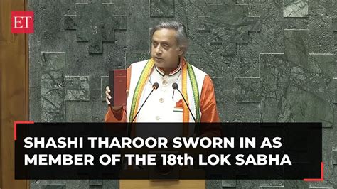 Shashi Tharoor Thiruvananthapuram Mp Sworn In As A Member Of The 18th Lok Sabha Youtube