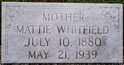 Martha Mattie Weaver Whitfield M Morial Find A Grave