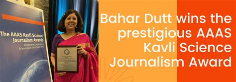 Bahar Dutt Wins The Prestigious AAAS Kavli Science Journalism Award