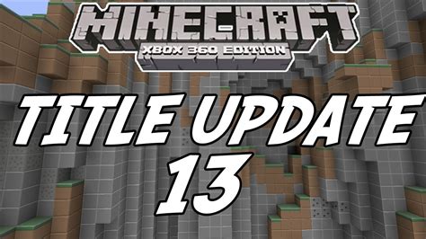 Minecraft Xbox Title Update Tu Youtube