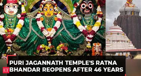 Puri Jagannath Temple S Ratna Bhandar Reopens After 46 Years RAF