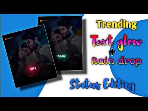 Trending 4k Text Glow Raindrop Status 100 Viral Status Editing