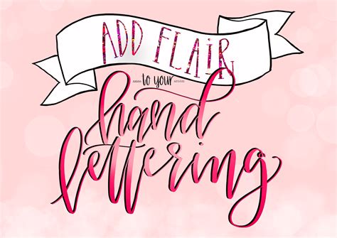 Hand Lettering Adding Flair And Embellishments Peggy Dean Skillshare