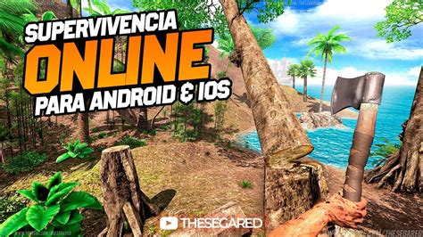 Top 5 Mejores Juegos De Supervivencia Multijugador Para Android And Ios