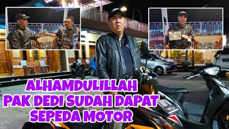 Penyerahan Sepeda Motor Pak Dedi Disaksikan Pak Rohman Hidayat Ph Pak