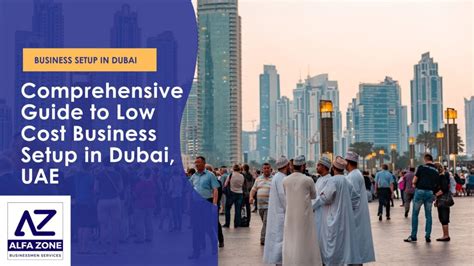 Low Cost Business Setup In Dubai UAE 2024 Alfazone