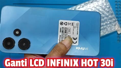 GANTI LAYAR LCD INFINIX HOT 30i YouTube