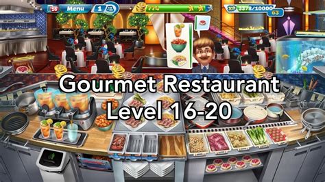 Cooking Fever Gourmet Restaurant Level 16 20 Youtube