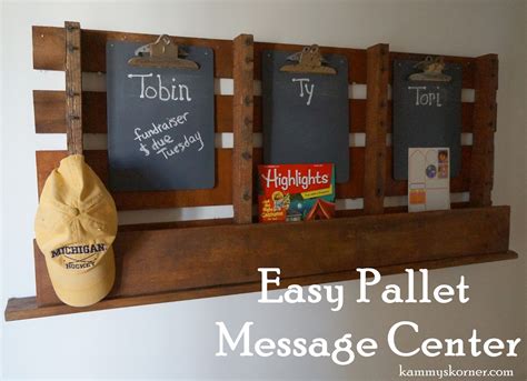 Kammy S Korner Easy Pallet Message Center