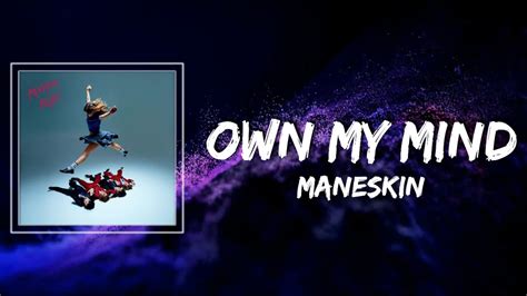 Måneskin Own My Mind Lyrics Youtube