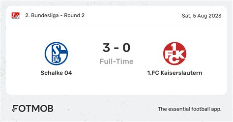 Schalke 04 Vs 1 Fc Kaiserslautern Live Score Predicted Lineups And