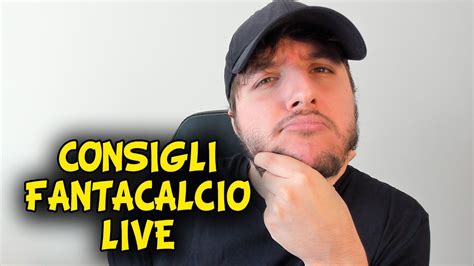 Consigli Asta Fantacalcio Live Occhio Alle Trappole Youtube