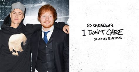 Ed Sheeran And Justin Bieber I Don T Care Song Ps Entertainment