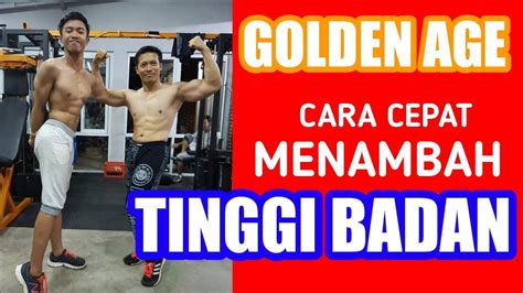 Cara Menambah Tinggi Badan Di Usia Emas Youtube