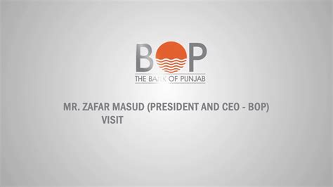 The Bank Of Punjab On Twitter Mr Zafar Masud President CEO BOP