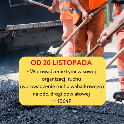 Od Listopada Wprowadzenie Tymczasowej Organizacji Ruchu Na Odc