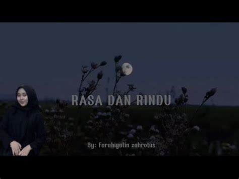 Rasa Dan Rindu Musikalisasi Puisi By Farahiyatin Zahrotus S Youtube