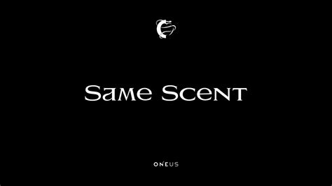 Same Scent Instrumental Hidden Vocals Oneus Youtube