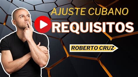 Ajuste De Status Bajo La Ley De Ajuste Cubano Requisitos Youtube