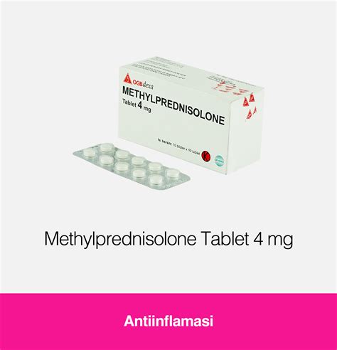 Methylprednisolone Tablet 4 Mg Kegunaan Efek Samping Dosis Ogb Dexa