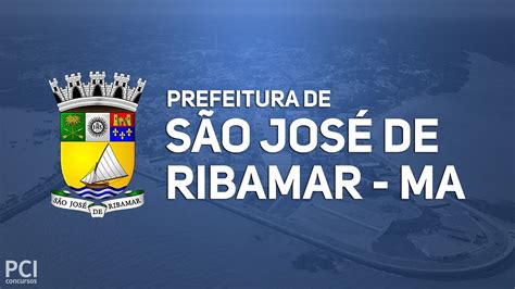 Prefeitura de São José de Ribamar MA divulga Processo Seletivo