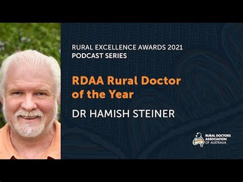 Dr Hamish Steiner RDAA Rural Doctor Of The Year 2021 YouTube