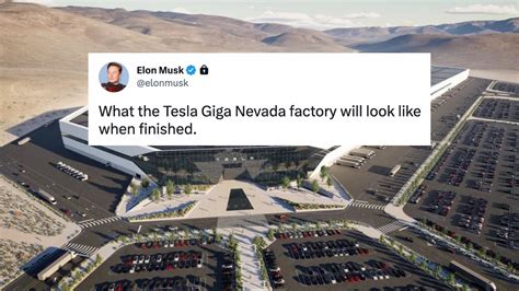 Elon Musk Shares Tesla Giga Nevada Factory Projections February