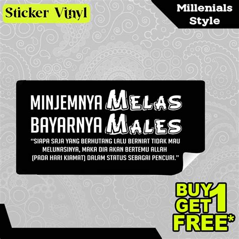 Jual Stiker Sticker Berhutang Minjemnya Melas Bayarnya Males Tulisan Gaul Inspiratif Aesthetic