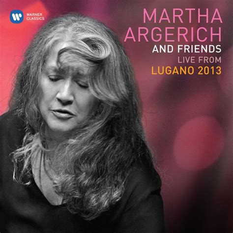 Musik Klassik Martha Argerich And Friends Neuer Live Mitschnitt Von