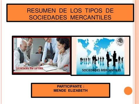 Resumen De Los Tipos De Sociedades Mercantiles