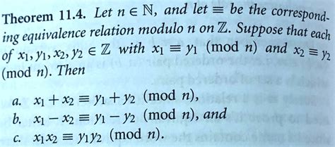 Solved Theorem 11 4 Let N âˆˆ N And Let â‰¡ Be The Corresponding