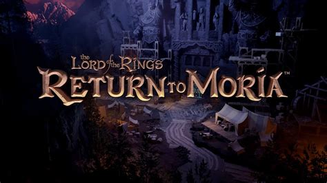 The Lord Of The Rings Return To Moria