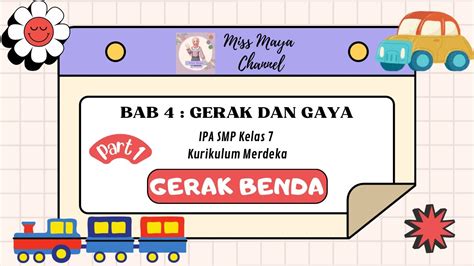 Bab Gerak Dan Gaya Part Gerak Benda Ipa Smp Kelas