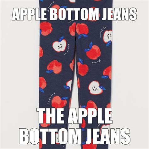 Aple botom jeans | /r/okbuddyretard | OkBuddyRetard | Know Your Meme