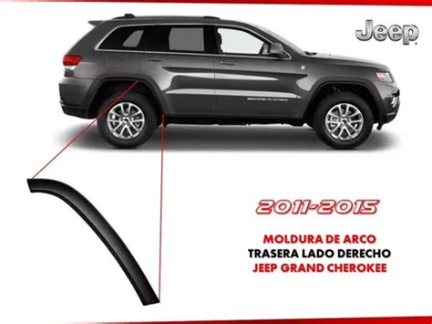 Moldura De Arco Trasera Derecha Jeep Grand Cherokee 11 15 Envío gratis