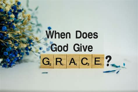 When Does God Give Grace? - Ava Pennington