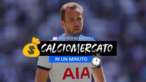 Calciomercato Kane Bayern Zakaria Al Monaco Le Trattative Di Oggi