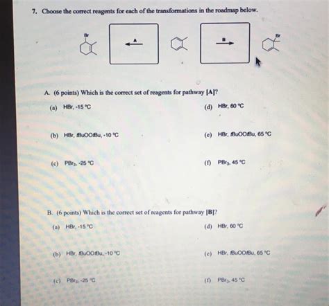 Solved 7 Choose The Correct Reagents For Each Of The Chegg