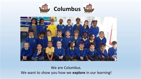 Columnbus Year 1 Waulud Primary School And Nursery Wauluds Bank