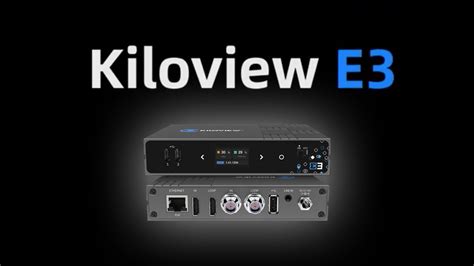 Meet E Kiloview S Premier Video Encoder Youtube