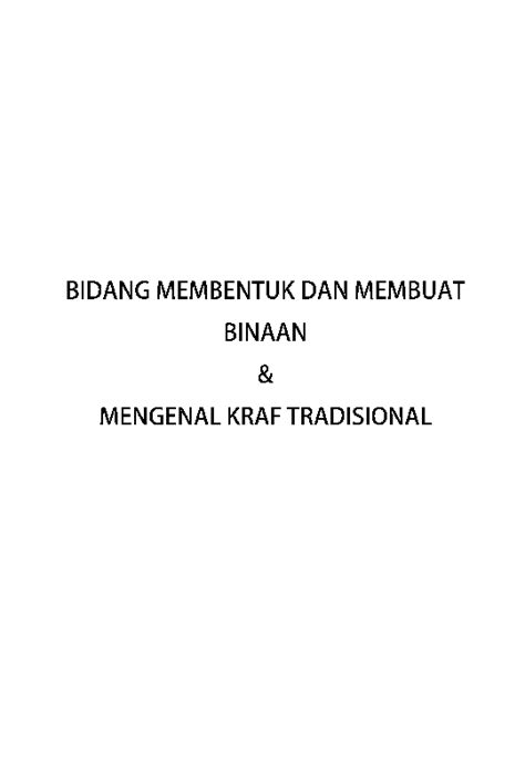 Pdf Nota Bidang Membentuk Dan Membuat Binaan And Bidang Mengenal Kraf